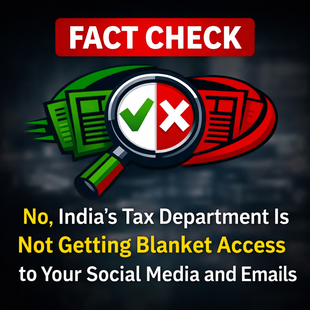 Viral Claim That India’s Tax Department Will Check Social Media and Emails From April 1, 2026 Is Misleading