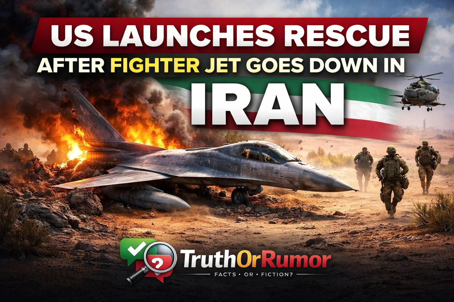 US launches rescue after fighter jet goes down in Iran